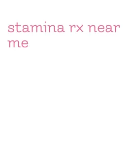 stamina rx near me