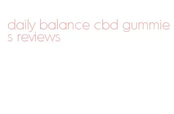daily balance cbd gummies reviews