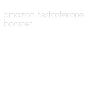amazon testosterone booster