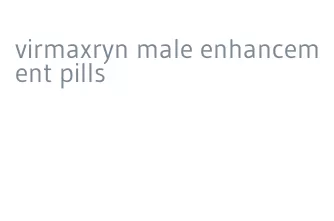 virmaxryn male enhancement pills