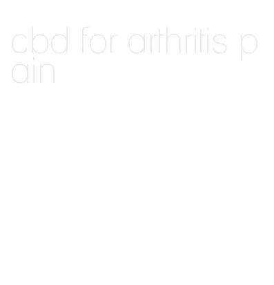 cbd for arthritis pain