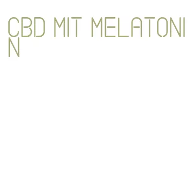 cbd mit melatonin