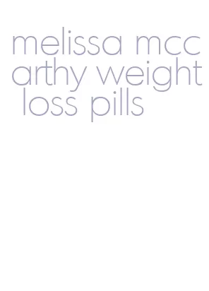melissa mccarthy weight loss pills