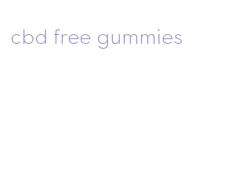 cbd free gummies