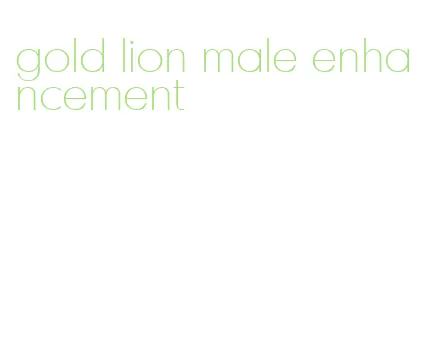 gold lion male enhancement