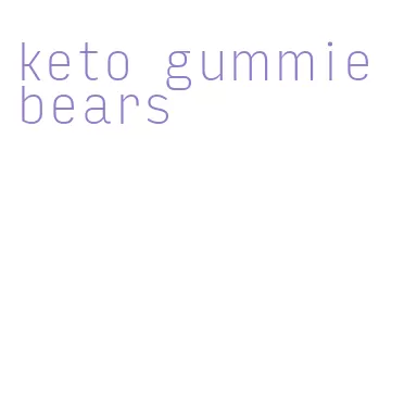 keto gummie bears