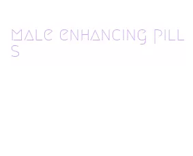 male enhancing pills
