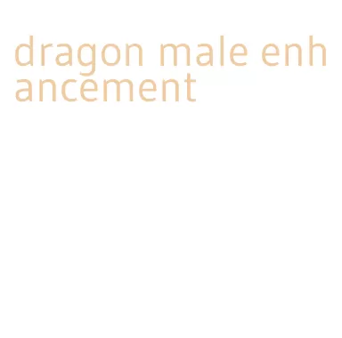 dragon male enhancement