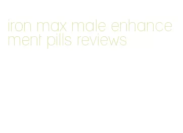 iron max male enhancement pills reviews