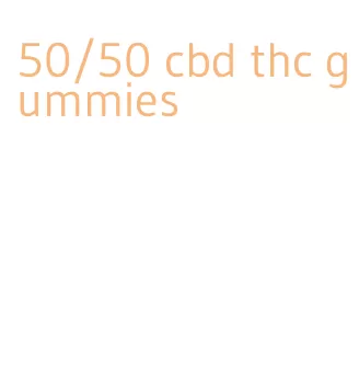 50/50 cbd thc gummies
