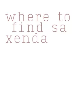 where to find saxenda