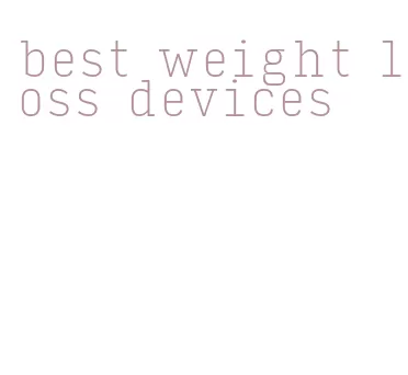 best weight loss devices