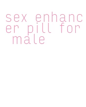 sex enhancer pill for male
