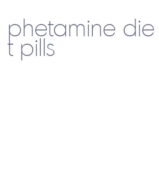 phetamine diet pills
