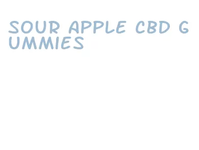 sour apple cbd gummies