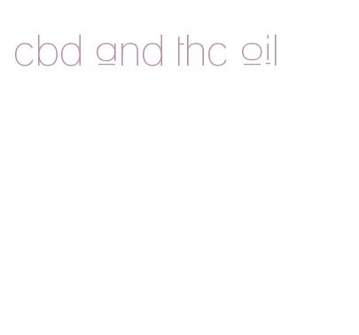 cbd and thc oil