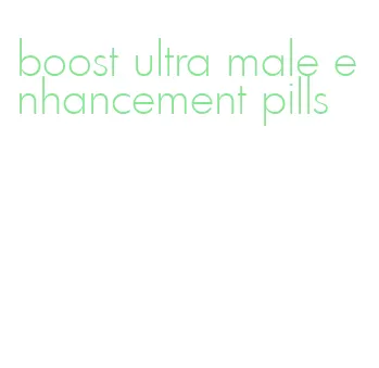 boost ultra male enhancement pills