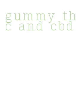 gummy thc and cbd