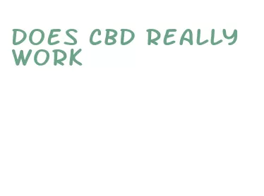does cbd really work