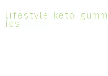 lifestyle keto gummies