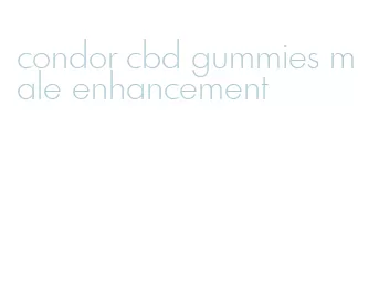 condor cbd gummies male enhancement