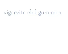 vigarvita cbd gummies