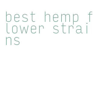 best hemp flower strains