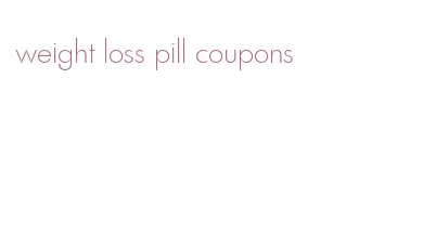 weight loss pill coupons