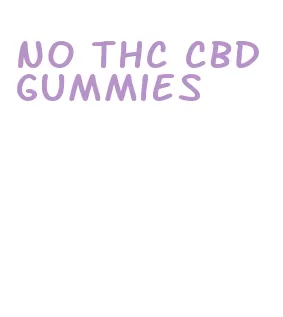 no thc cbd gummies
