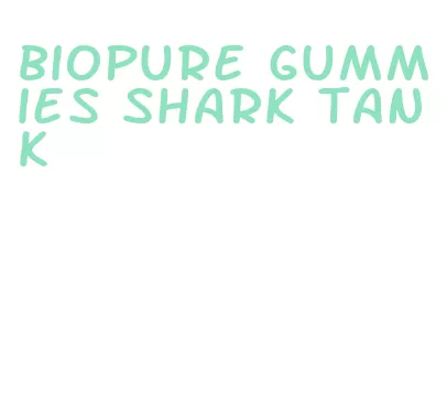biopure gummies shark tank