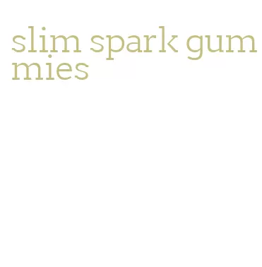 slim spark gummies