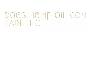 does hemp oil contain thc