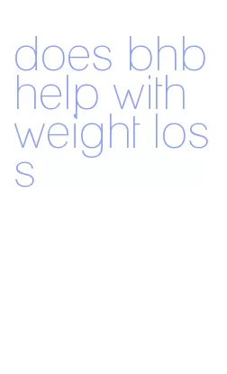 does bhb help with weight loss