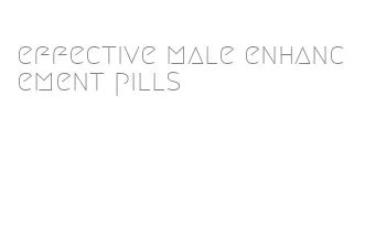 effective male enhancement pills