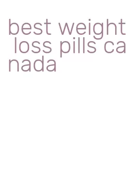 best weight loss pills canada