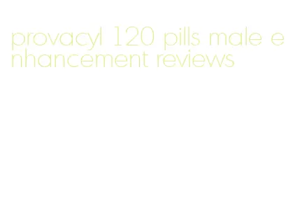 provacyl 120 pills male enhancement reviews