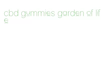 cbd gummies garden of life