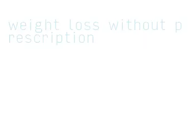 weight loss without prescription