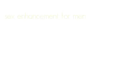 sex enhancement for men
