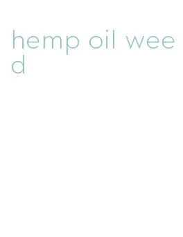 hemp oil weed