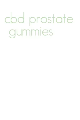 cbd prostate gummies