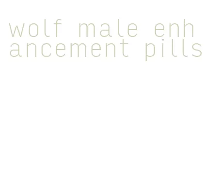wolf male enhancement pills
