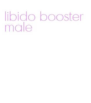 libido booster male