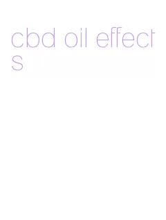 cbd oil effects