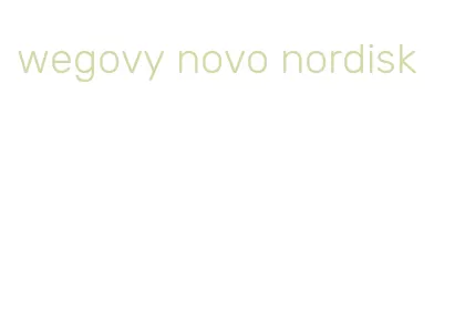 wegovy novo nordisk