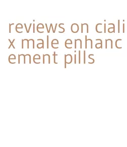 reviews on cialix male enhancement pills