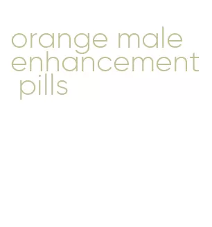 orange male enhancement pills