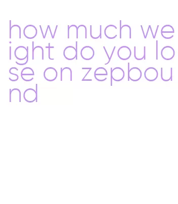 how much weight do you lose on zepbound