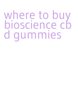 where to buy bioscience cbd gummies