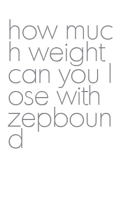 how much weight can you lose with zepbound